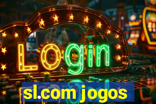 sl.com jogos